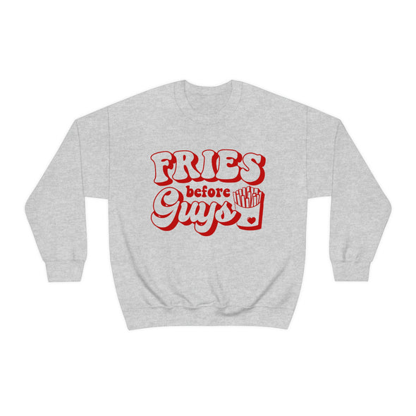 Fries Before Guys- Crewneck Sweatshirt